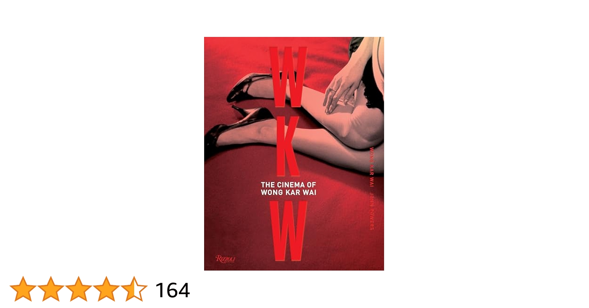 Amazon.com: WKW: The Cinema of Wong Kar Wai: 9780847846177