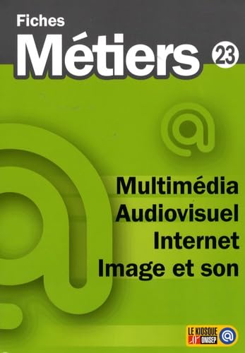 livre Multimédia, audiovisuel, Internet, image et son