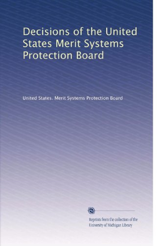 Decisions of the United States Merit Systems Protection Board