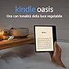 Kindle Oasis – Ora con tonalità della luce regolabile – Resistente all’acqua, 8 GB, Wi-Fi, Grafite