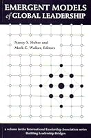 Emergent Models of Global Leadership 1891464272 Book Cover