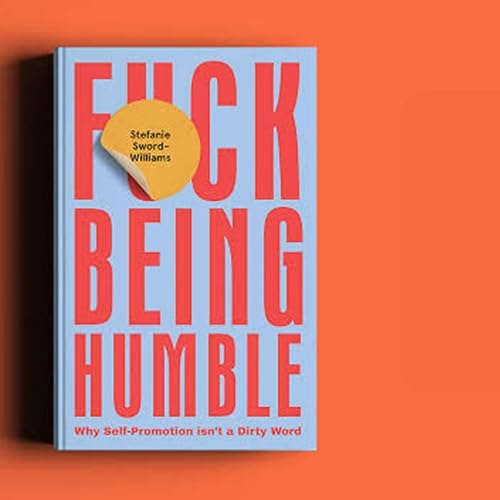 Fuck Being Humble (മലയാളം സമ്മറി)