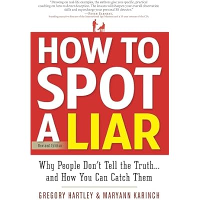 How to Spot a Liar, Revised Edition