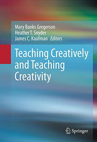 Teaching Creatively and Teaching Creativity view 2