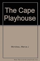The Cape Playhouse B0006OUGE0 Book Cover
