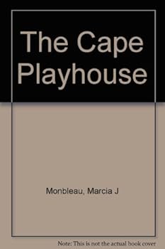 Paperback The Cape Playhouse Book