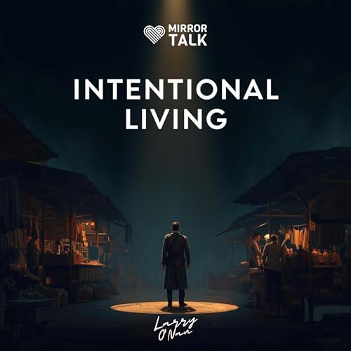 Intentional Living and Lifestyle Stewardship: How to Become an Authorised Wealth Distributor with Larry O&rsquo;Nan