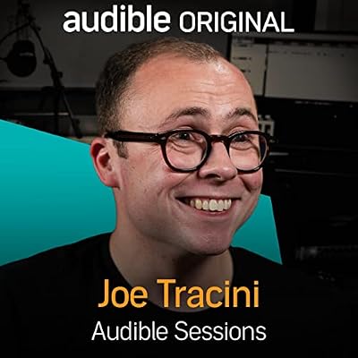 Joe Tracini: Audible Sessions