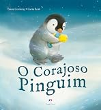 O Corajoso Pinguim