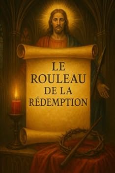 Paperback Le Rouleau de la Rédemption (French Edition) [French] Book