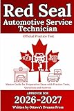 Red Seal Automotive Service Technician: Master Guide for Preparation Exam with Practice Tests, Questions and Answers