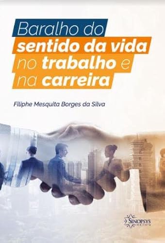 Baralho do sentido da vida no trabalho e na carreira: