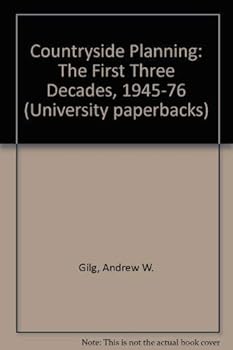 Paperback Countryside Planning: The First Three Decades, 1945-76 Book