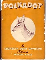 Polkadot of the flying M ranch B0007EY0XC Book Cover