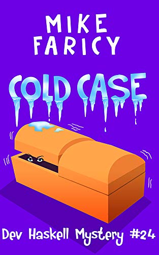 Cold Case (Dev Haskell Private Investigator Book 24) (Dev Haskell - Private Investigator)