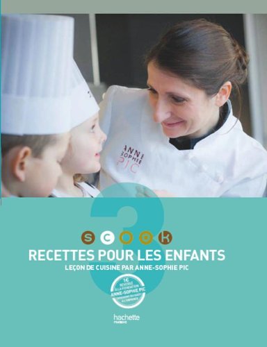 Télécharger Scook 3 : Recettes pour les enfants : Leçon de cuisine Livre PDF Gratuit