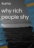 why rich people shy