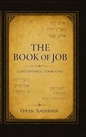 Job: A Philosophical Commentary 057825834X Book Cover