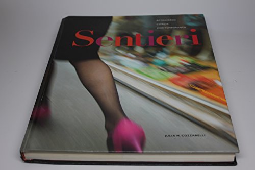 Sentieri Attraverso L'Italia Contemporanea, Hardcover Edition, ISBN 9781605761190