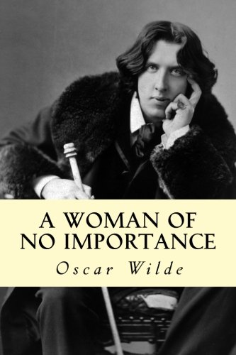 A Woman of No Importance