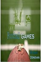 Football Games 1484157680 Book Cover
