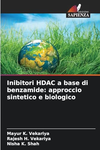 Inibitori HDAC a base di benzamide: approccio sintetico e biologico