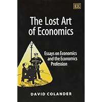 The Lost Art of Economics