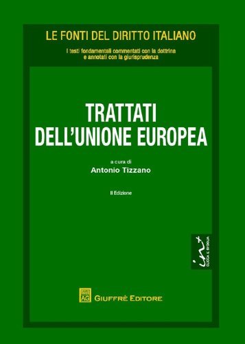 Trattati dell'Unione Europea Trattati dell'Unione Europea