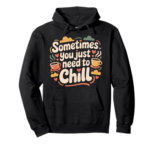 Sometimes You Just Need To Chill �����b�N�X���}�C���_�[�X�g���X |- �p�[�J�[
