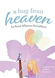 A Hug from Heaven