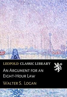 An Argument for an Eight-Hour Law