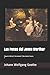 Las Penas del Joven Werther: (Spanish Edition) (Annotated) (Worldwide Classics)