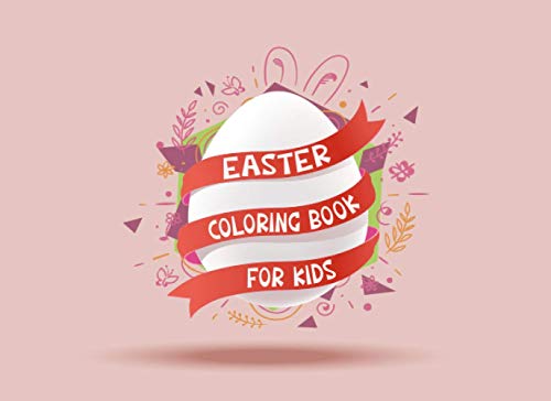 Easter Coloring Book for Kids: 30 Beautiful Bible Themed Illustrations for Kids to Color Ages 4-8 & 8-12 (Easter Celebration)