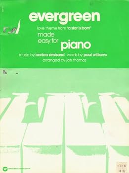 Paperback Evergreen Love Theme From "A Star Is Born" Made Easy for Piano (Sheet Music) Book