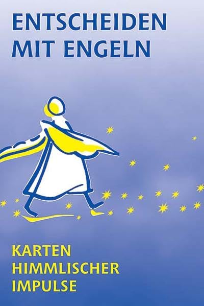 Entscheiden mit Engeln. 54 Karten