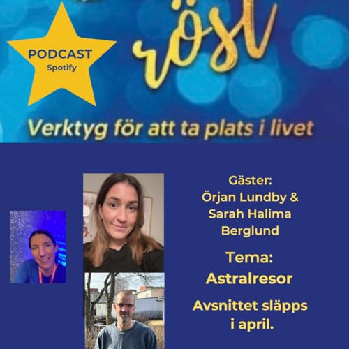 71. Astralresor. G&auml;ster: &Ouml;rjan Lundby och Sarah Halima Berglund