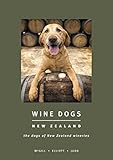 Wine Dogs New Zealand