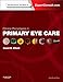 Clinical Procedures in Primary Eye Care: Expert Consult: Online and Print (Expert Consult Title: Online + Print)