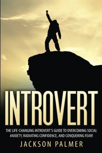 CREATESPACE Introvert: The Life-Changing Introvert's Guide to Overcoming