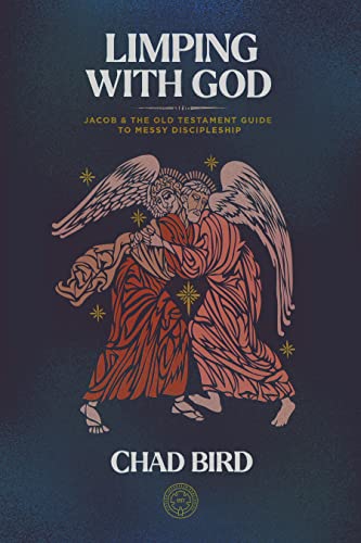 Cover of Limping with God: Jacob & the Old Testament Guide to Messy Discipleship