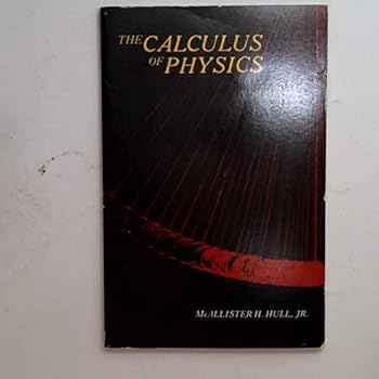 Paperback The Calculus of Physics Book