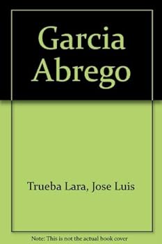 Paperback Garci´a Abrego (Spanish Edition) [Spanish] Book