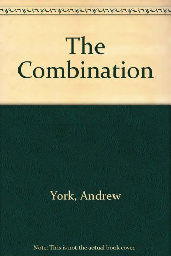 The Combination (As:Andrew York)