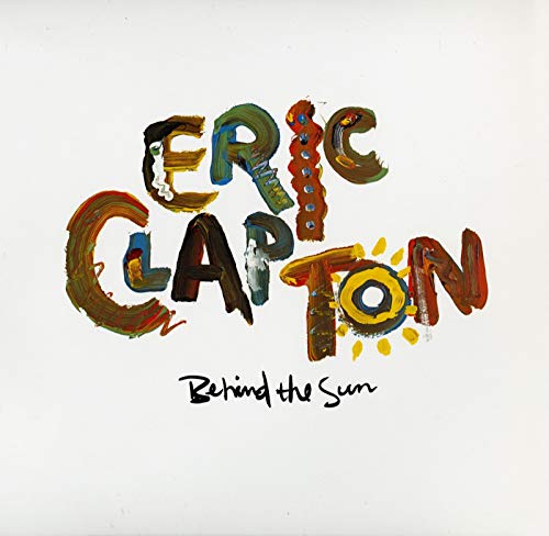 Eric Clapton   Behind The Sun [2LP VINYL]