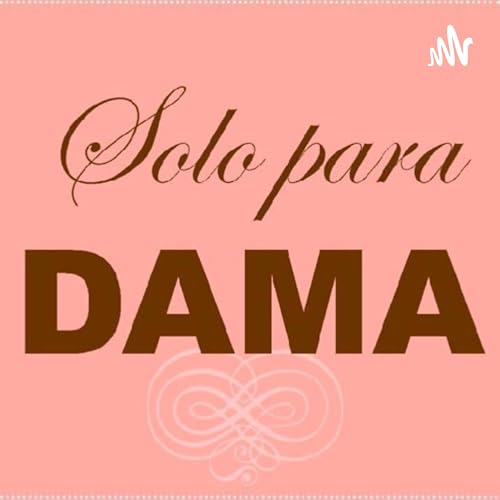 Solo para DAMA cover art