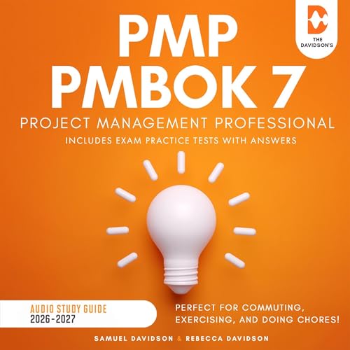 Page de couverture de PMP PMBOK 7 Project Management Professional Audio Study Guide 2025-2026 (Includes Exam Practice Tests w