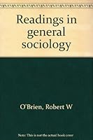 Readings in general sociology B0006BZI28 Book Cover