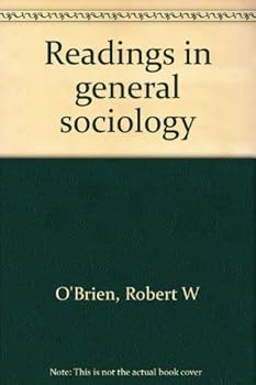 Unknown Binding Readings in general sociology Book