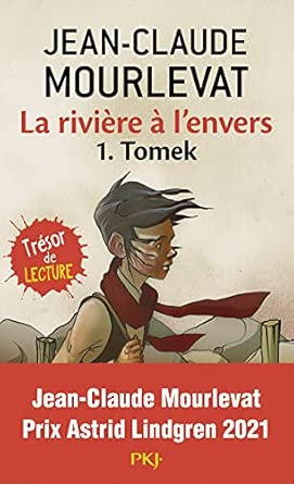 La rivière à l'envers - tome 1 Tomek: Tomek