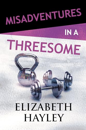 Misadventures in a Threesome (20)